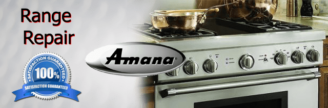 Amana Range Repair Pasadena Authorized Service