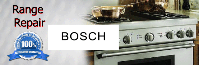 Bosch Range Repair Pasadena Authorized Service