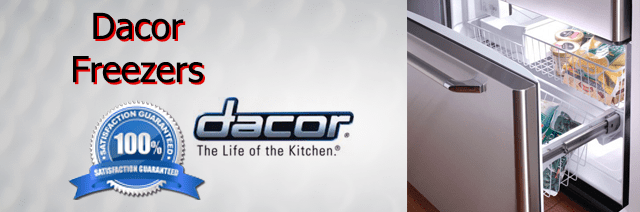 Dacor Freezer Repair Pasadena Authorized Service